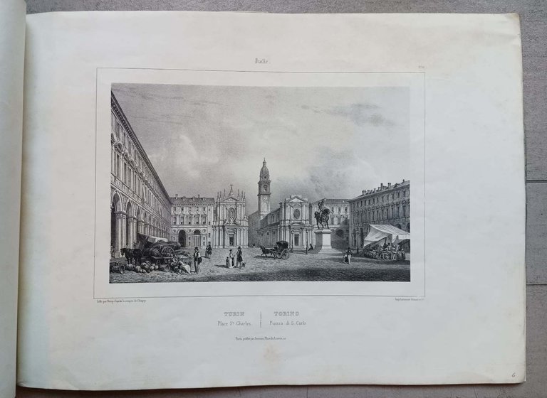 Turin et ses environs. Recueil de Vues dessin&amp;eacute;es d'apr&amp;egrave;s nature. …