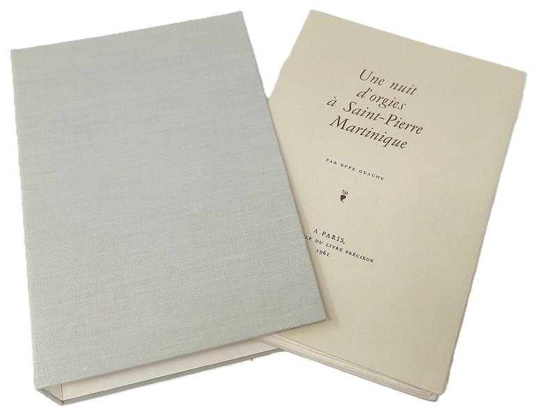 Une nuit d'orgies &amp;agrave; Saint-Pierre Martinique.