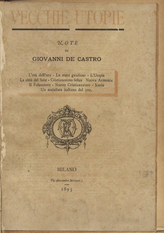 Vecchie utopie.