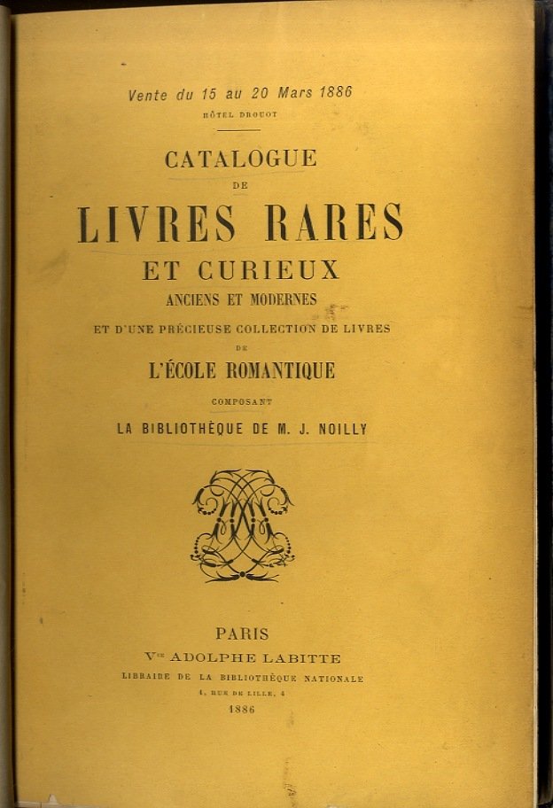 Vente de Livres Rares et Curieux, anciens et modernes et …