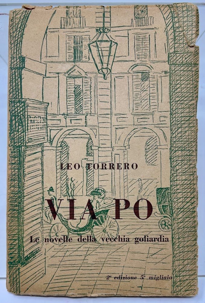 VIA PO. Le novelle della Vecchia Goliardia.