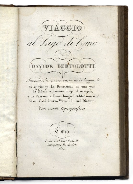 Viaggio al Lago di Como. Seconda edizione con variazioni ed …