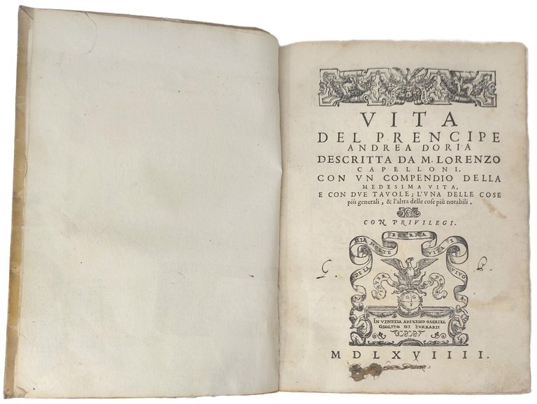 Vita del prencipe Andrea Doria descritta da Lorenzo Capelloni, con …