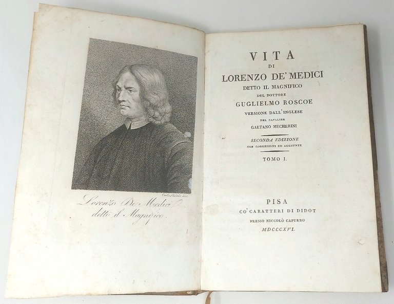 Vita di Lorenzo de' Medici detto il Magnifico, del dottore …