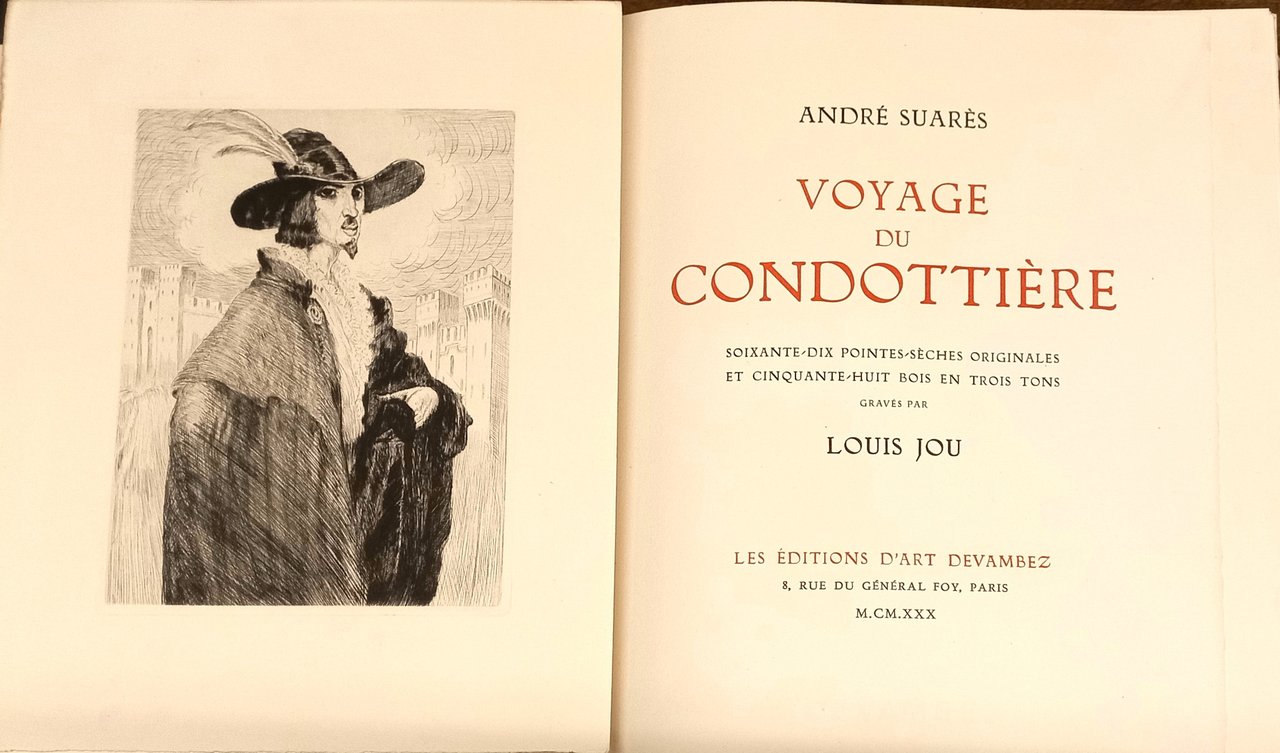 Voyage du Condottière. Soixante-dix pointes-sèches originales et cinquante-huit bois en …