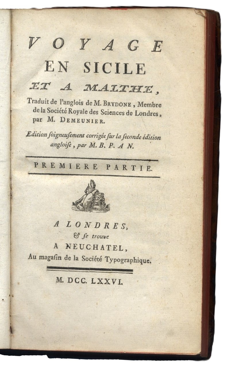 Voyage en Sicilie et &amp;agrave; Malthe,&amp;nbsp;traduit de l'anglois par M. …