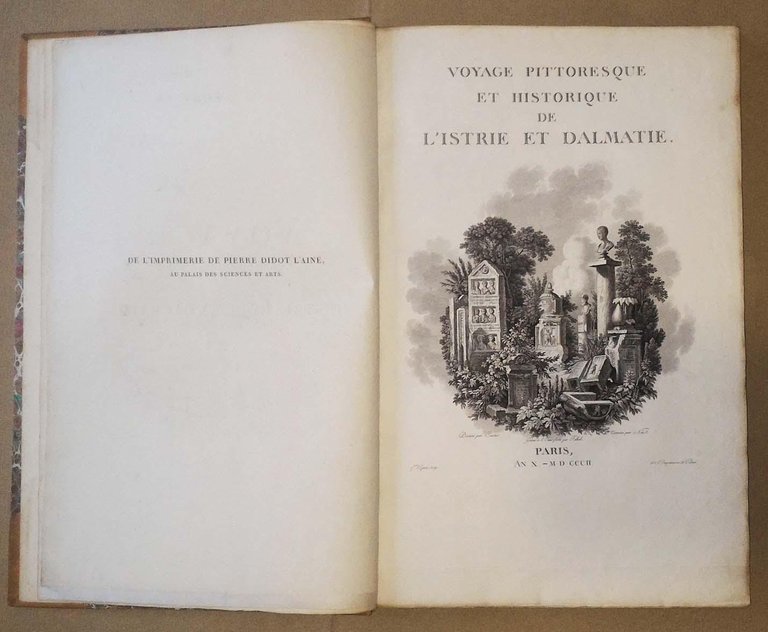 Voyage pittoresque et historique de l'Istrie et de la Dalmatie, …