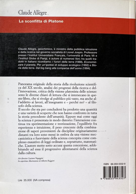 LA SCONFITTA DI PLATONE. LA SCIENZA DEL XX SECOLO