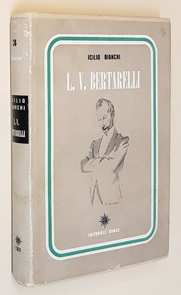 L. V. BERTARELLI il fondatore del Touring