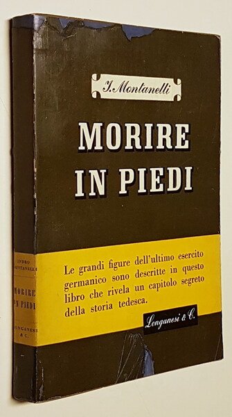 MORIRE IN PIEDI - Rivelazioni sulla Germania segreta