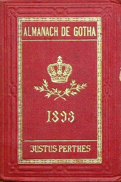 ALMANACH DE GOTHA - ANNUAIRE GENEALOGIQUE, DIPLOMATIQUE ET STATISTIQUE 1893