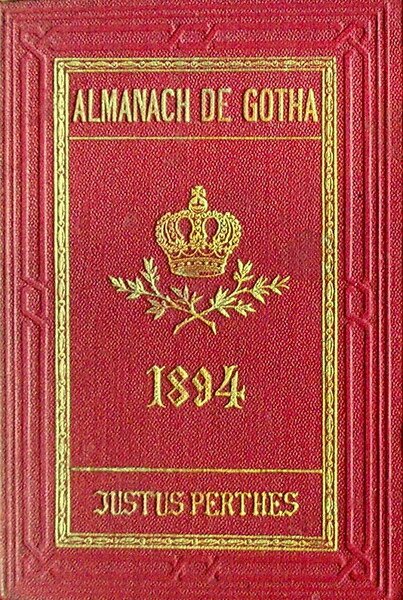 ALMANACH DE GOTHA - ANNUAIRE GENEALOGIQUE, DIPLOMATIQUE ET STATISTIQUE 1894