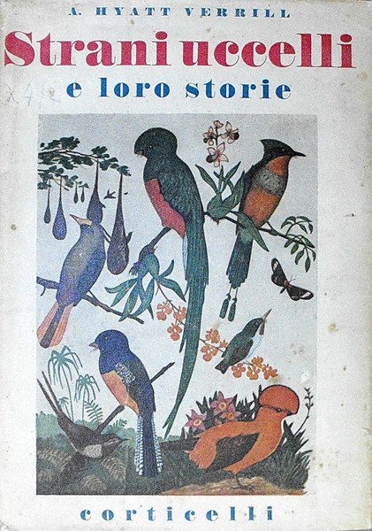 STRANI UCCELLI E LORO STORIE