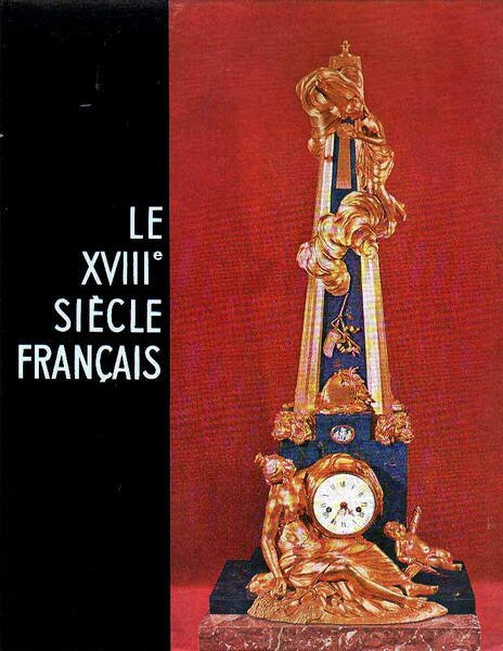 LE DIX-HUITIEME SIECLE FRANCAIS