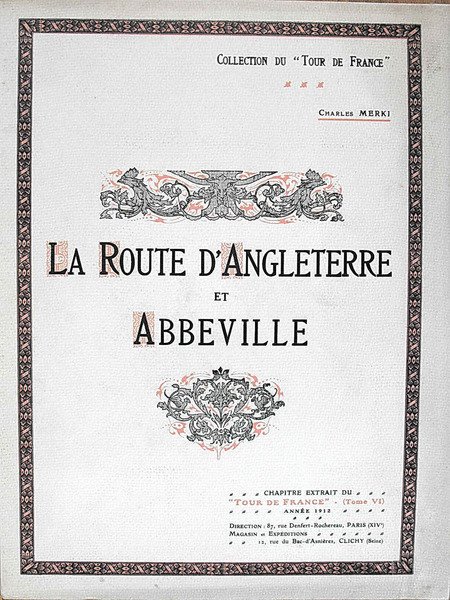 LA ROUTE D'ANGLETERRE ET ABBEVILLE
