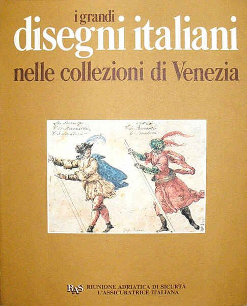 I GRANDI DISEGNI ITALIANI nelle collezioni di Venezia