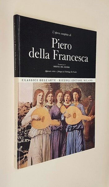 L'opera completa di PIERO DELLA FRANCESCA