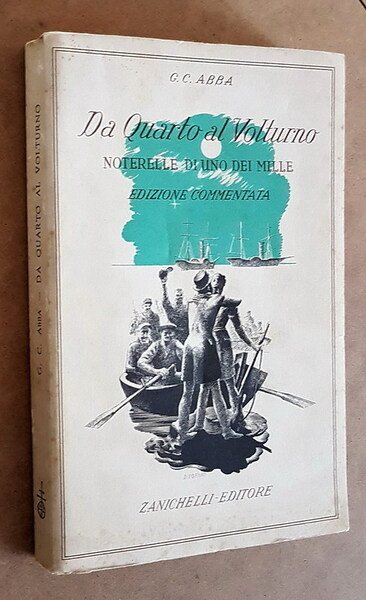 DA QUARTO AL VOLTURNO (notarelle d'uno dei Mille)