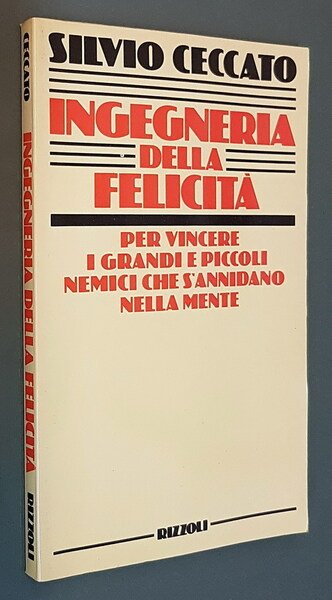 INGEGNERIA DELLA FELICITA' a cura di Daniela Pogliani