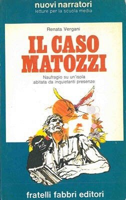 IL CASO MATOZZI - Naufragio su un'isola abitata da inquietanti presenze