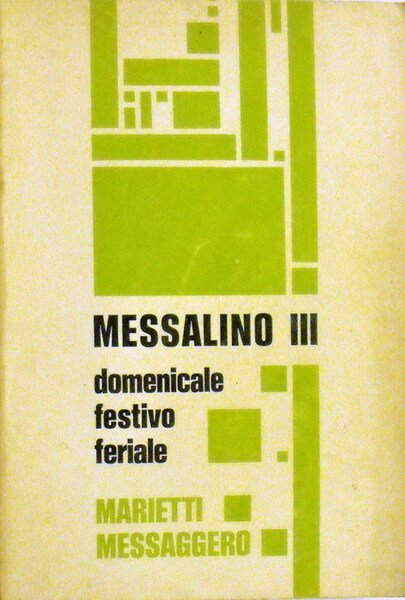 MESSALINO III domenicale festivo feriale