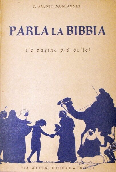 PARLA LA BIBBIA (le pagine piÃ¹ belle)