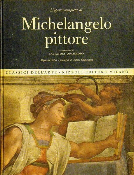 L'opera completa di MICHELANGELO PITTORE