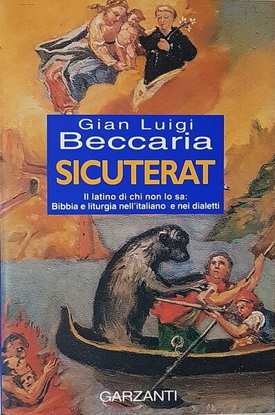 SICUTERAT - Il latino dichi non lo sa: Bibbia e …