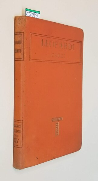 LEOPARDI - I CANTI con un saggio di C. A. …