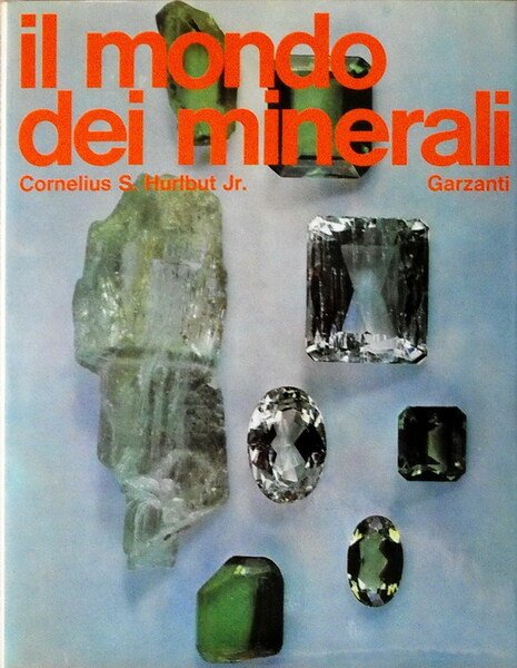 IL MONDO DEI MINERALI