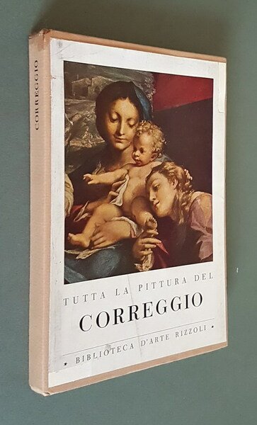Tutta la pittura del CORREGGIO