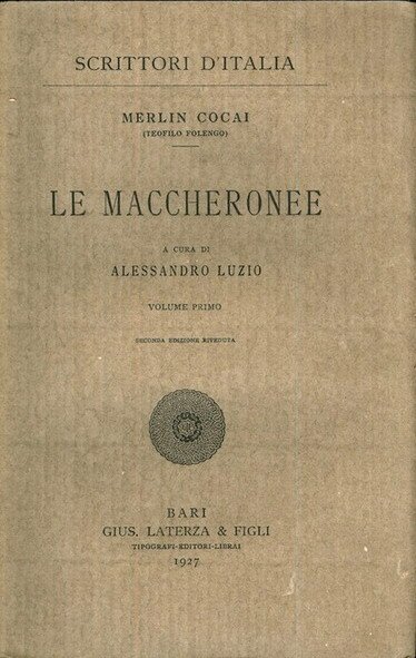 LE MACCHERONEE a cura di Alessandro Luzio (volumi I e …
