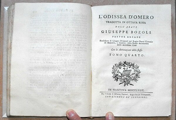 L'ODISSEA D'OMERO tradotta in ottava rima dal'Abate GIUSEPPE BOZOLI pastor …