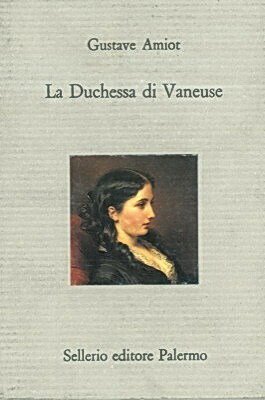 LA DUCHESSE DI VANEUSE