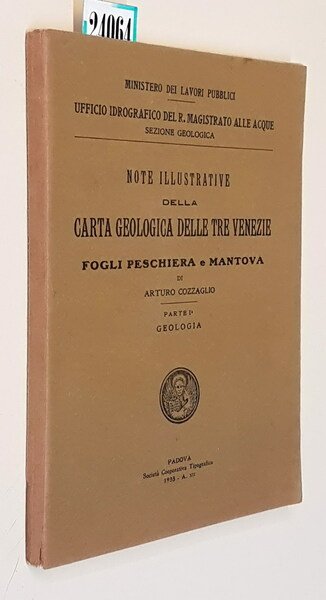 NOTE ILLUSTRATIVE DELLA CARTA GEOLOGICA DELLE TRE VENEZIE - FOGLI …