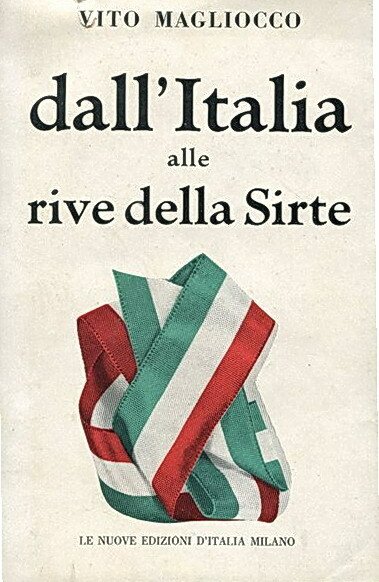 DALL'ITALIA ALLE RIVE DELLA SIRTE