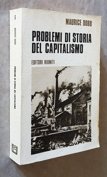 PROBLEMI DI STORIA DEL CAPITALISMO