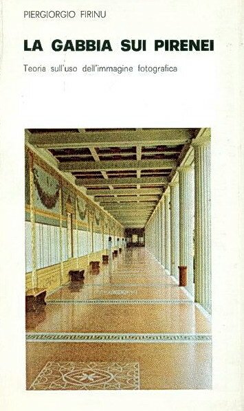 LA GABBIA SUI PIRENEI - Teoria sull'uso dell'immagine fotografica