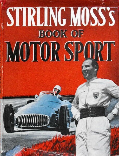 STIRLING MOSS'S BOOK OF MOTOR SPORT