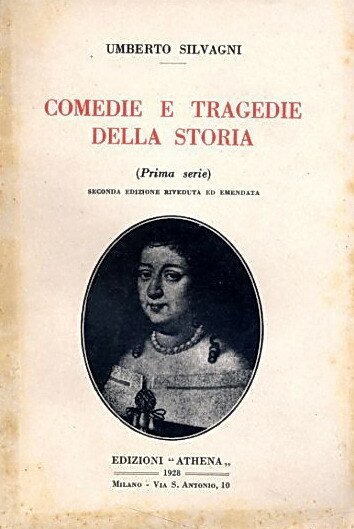 COMEDIE E TRAGEDIE DELLA STORIA (Prima serie)