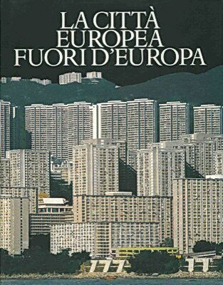 LA CITTA' EUROPEA FUORI D'EUROPA