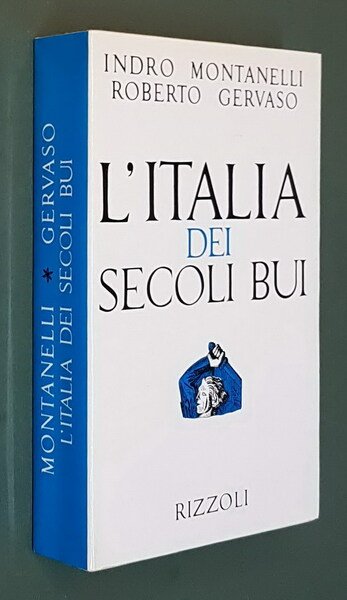 L'ITALIA DEI SECOLI BUI - Il Medio Evo sino al …