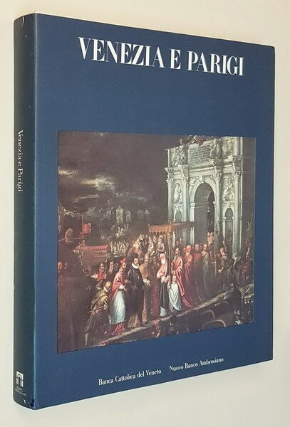 VENEZIA E PARIGI