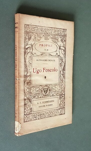 UGO FOSCOLO - Profili N. 89