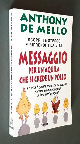 MESSAGGIO PER UN'AQUILA CHE SI CREDE UN POLLO - La …