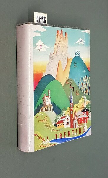 LE VALLI DEL TRENTINO - Guida geografico, storico, turistica