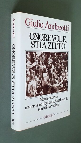 ONOREVOLE, STIA ZITTO