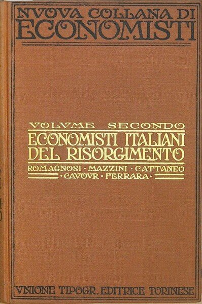 ECONOMISTI ITALIANI DEL RISORGIMENTO (volume secondo)