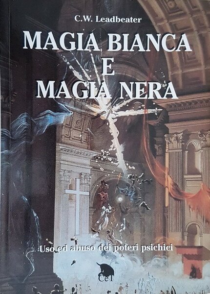 MAGIA BIANCA E MAGIA NERA - Uso ed abuso dei …