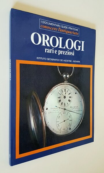 OROLOGI RARI E PREZIOSI